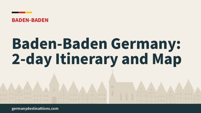 Baden-Baden Germany: 2-day Itinerary and Map