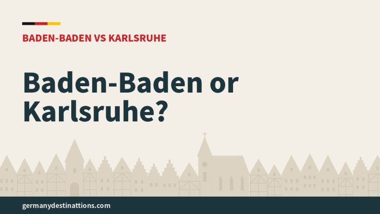 Baden-Baden or Karlsruhe?