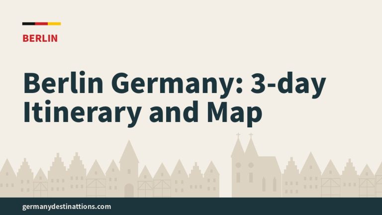 Berlin Germany: 3-day Itinerary and Map