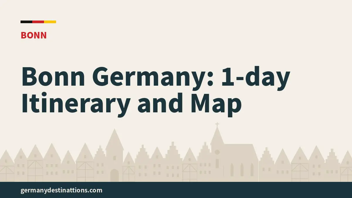 Bonn Germany: 1-day Itinerary and Map