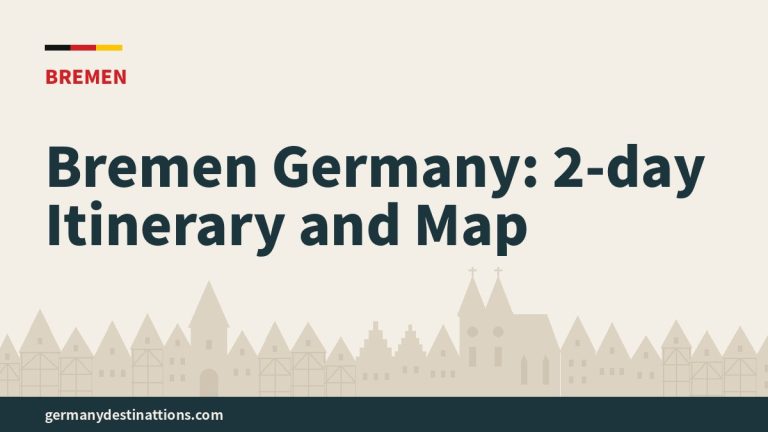 Bremen Germany: 2-day Itinerary and Map