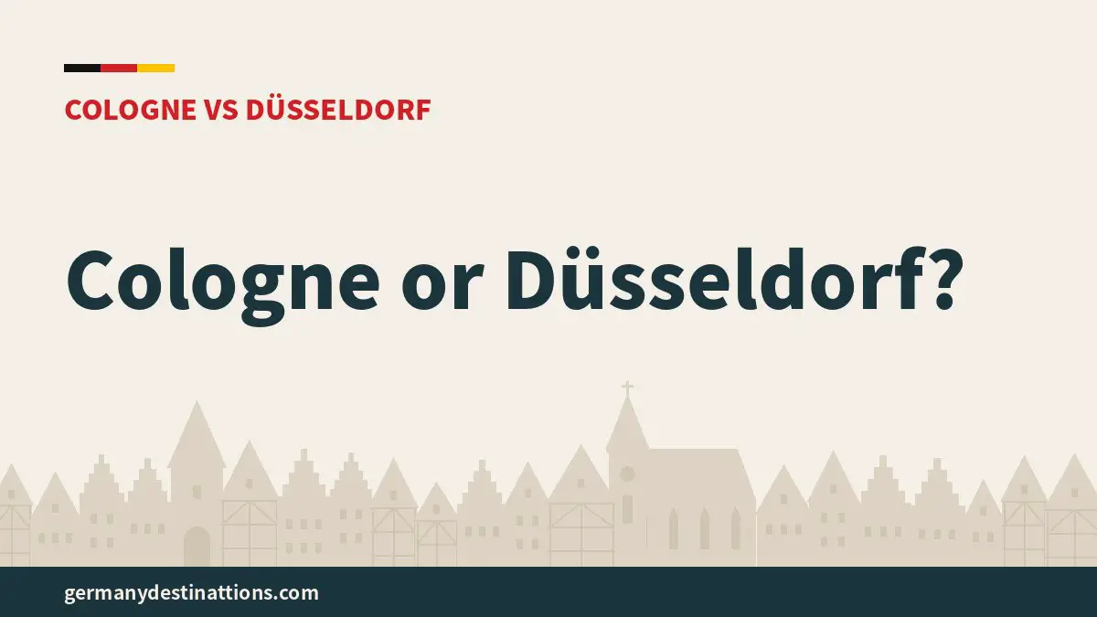 Cologne or Düsseldorf?