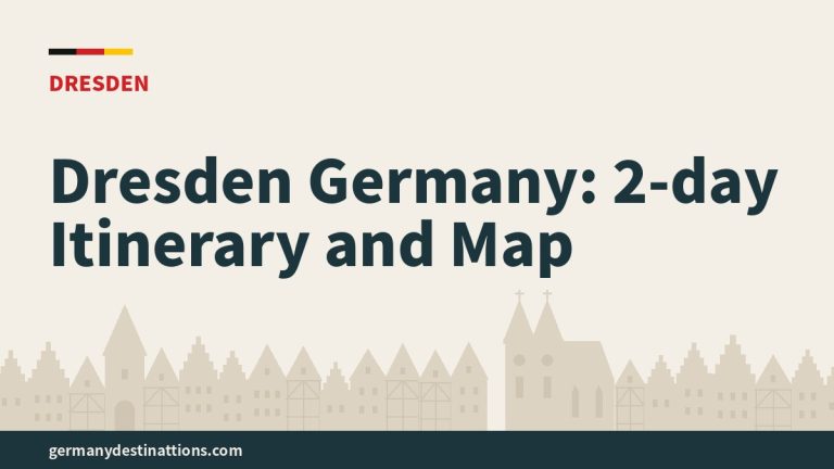 Dresden Germany: 2-day Itinerary and Map