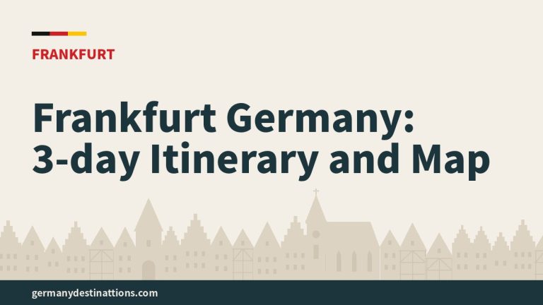 Frankfurt Germany: 3-day Itinerary and Map
