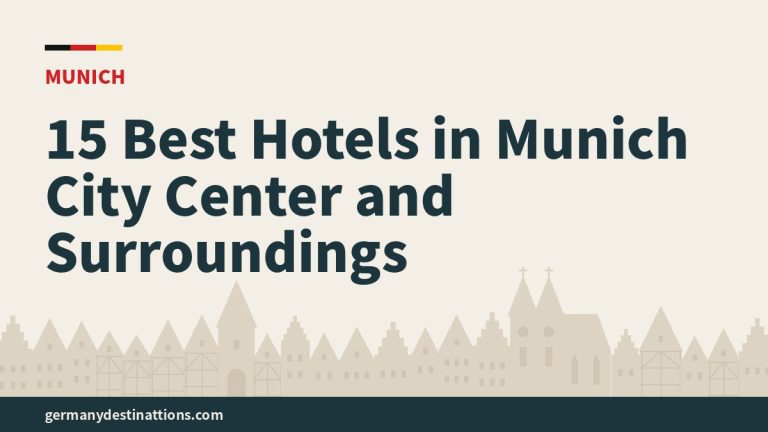 15 Best Hotels in Munich City Center and Surroundings