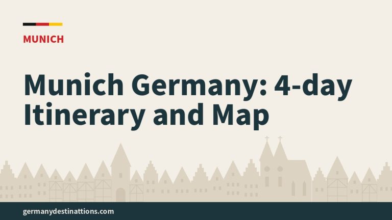 Munich Germany: 4-day Itinerary and Map