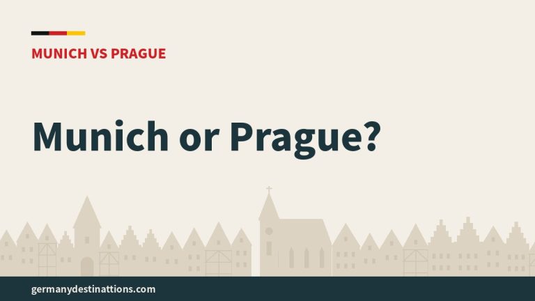 Munich or Prague?