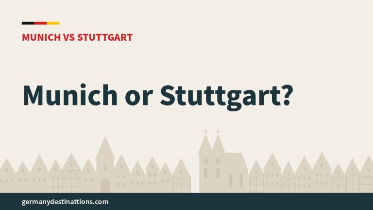 Munich or Stuttgart?