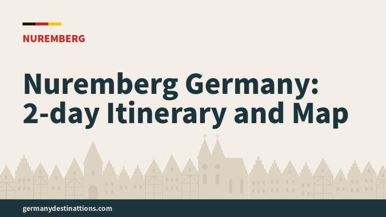 Nuremberg Germany: 2-day Itinerary and Map