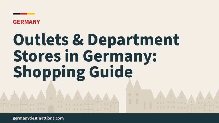 Outlets & Department Stores in Germany: Shopping Guide