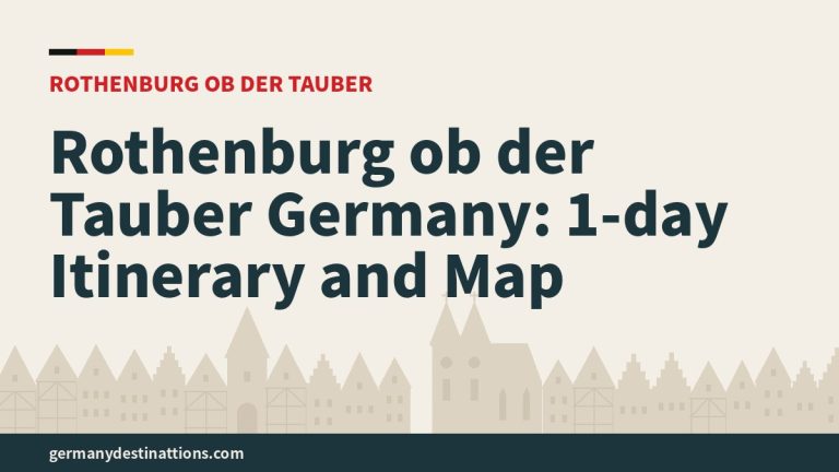Rothenburg ob der Tauber Germany: 1-day Itinerary and Map
