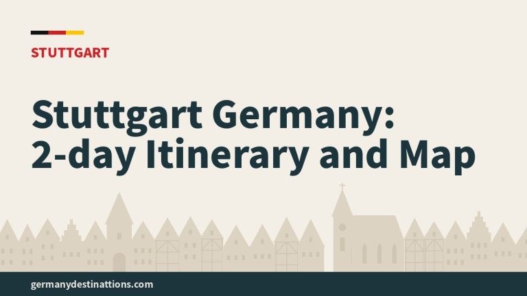 Stuttgart Germany: 2-day Itinerary and Map